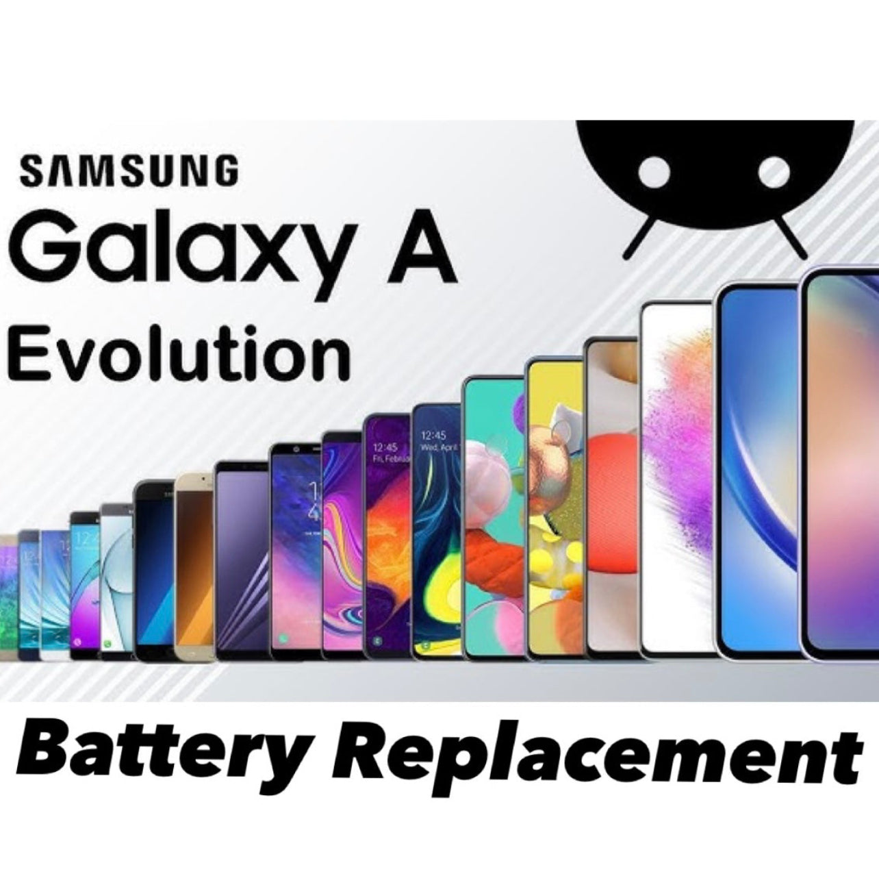 Samsung Galaxy A - Series Battery Repair/Replacement